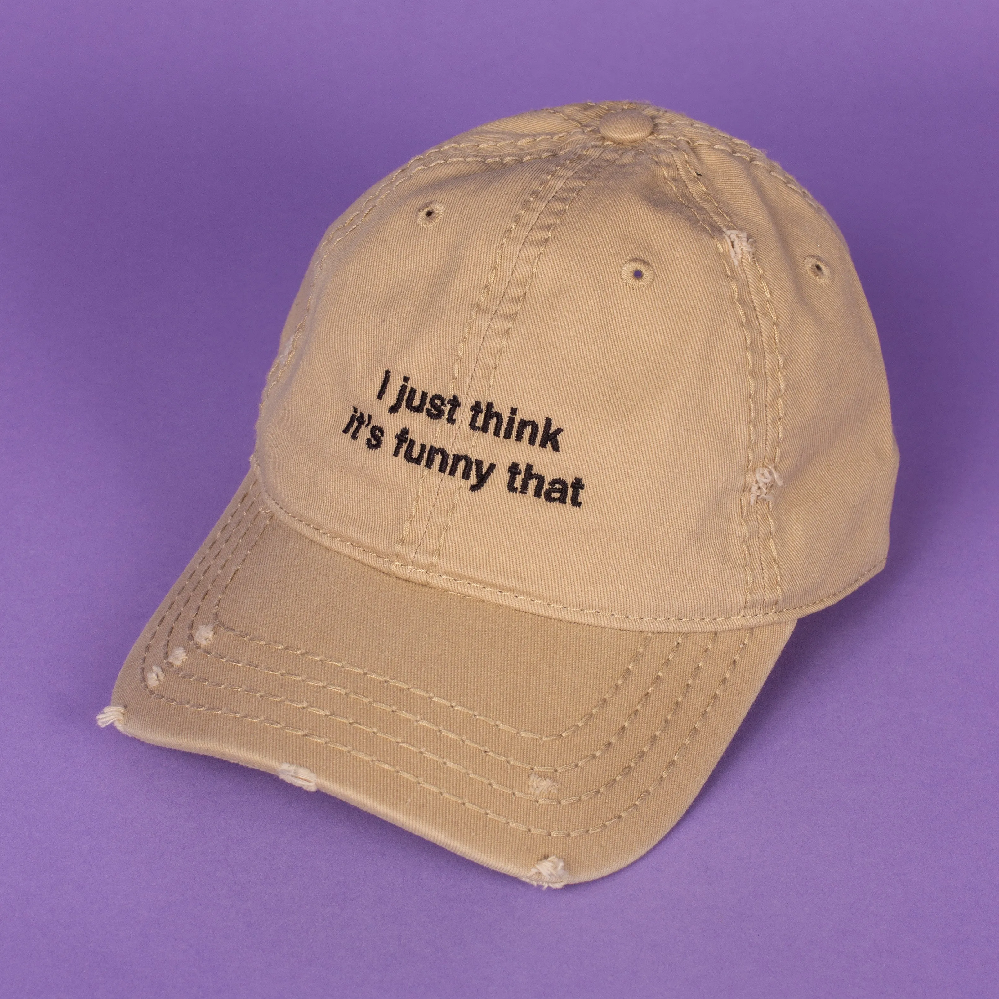 I Just Think it's Funny Hat, Distressed